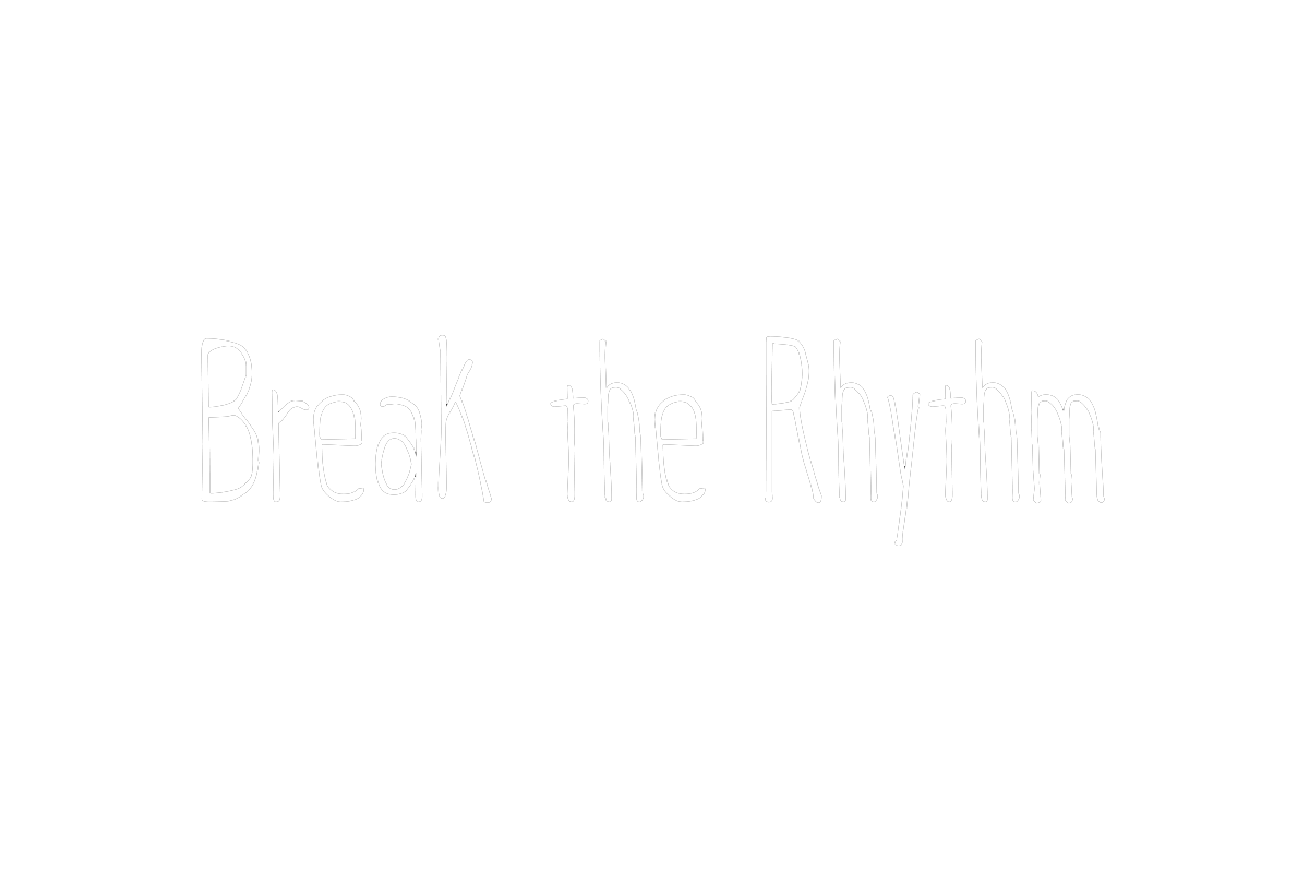 Break-the-Rhythm